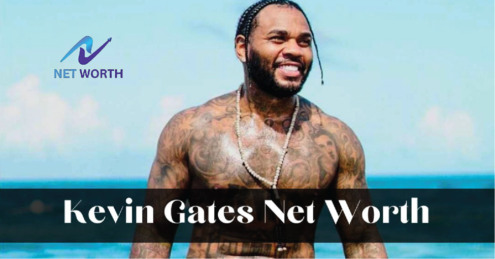 Kevin Gates Net Worth