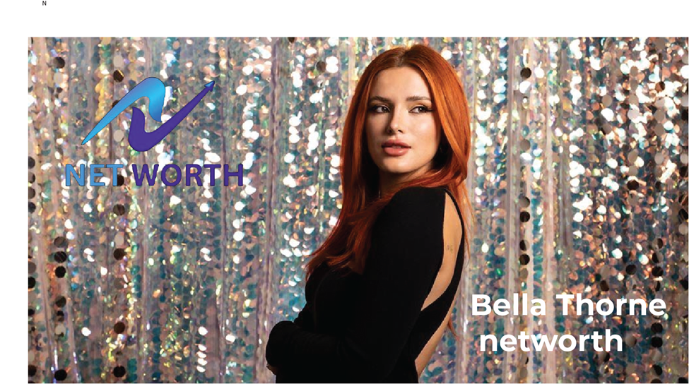 Bella Thorne Net Worth