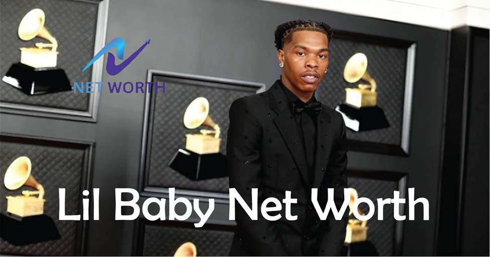 Lil Baby Net Worth