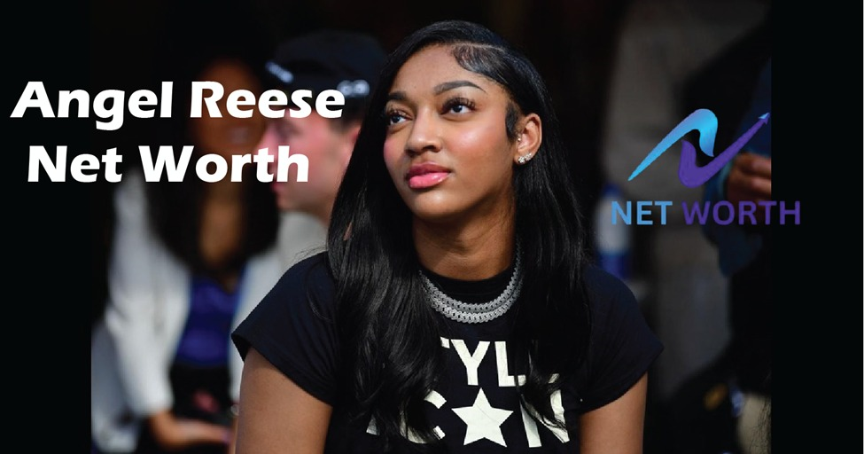 Angel Reese Net Worth