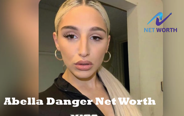 Abella Danger net worth