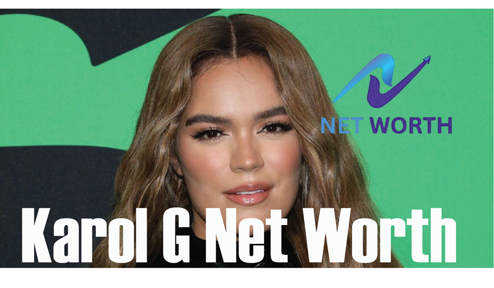 Karol G Net Worth