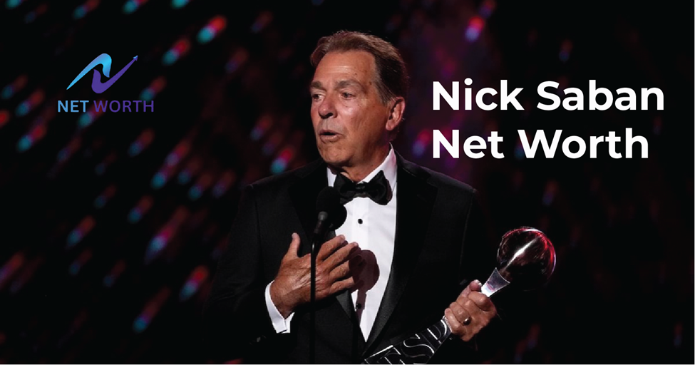 Nick Saban Net Worth